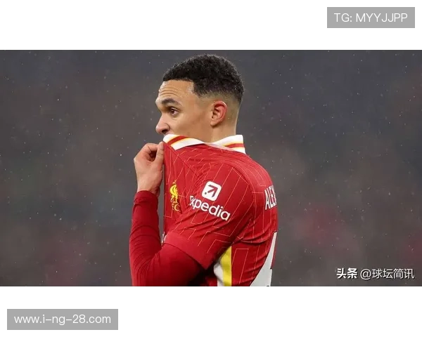 特伦特·亚历山大-阿诺德:利物浦的右后卫天才与现代足球的进攻革命 特伦特·亚历山大-阿诺德:利物浦的右后卫天才与现代足球的进攻革命