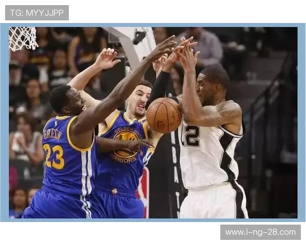 2016年勇士与马刺季后赛对决回顾及精彩瞬间分析