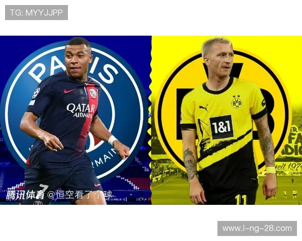 巴黎圣日尔曼与多特蒙德精彩对决直播全程回顾与分析 巴黎圣日尔曼与多特蒙德精彩对决直播全程回顾与分析